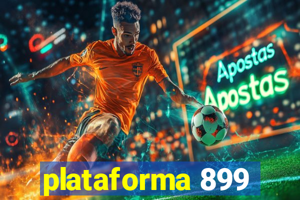 plataforma 899